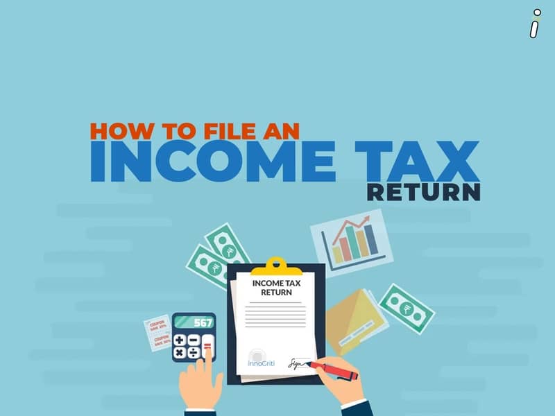How to file an Income Tax Return