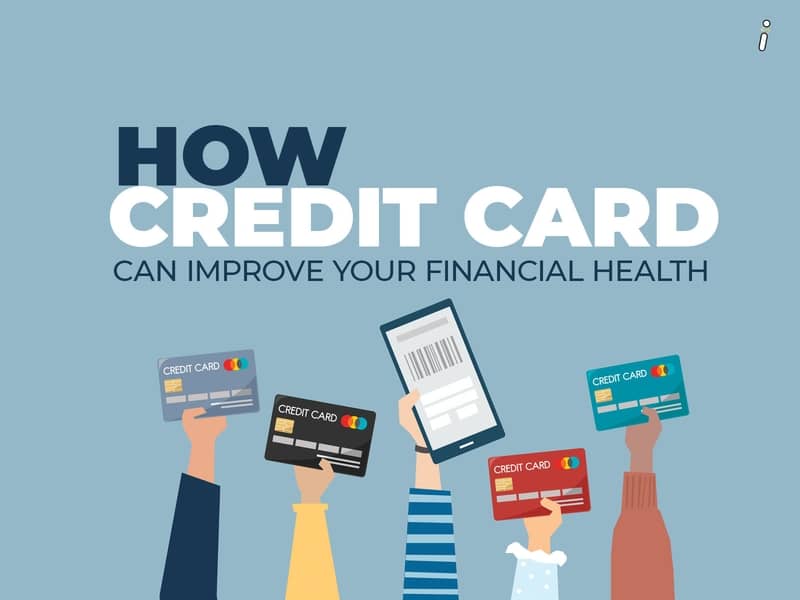 How Can Credit Cards Improve Financial Health