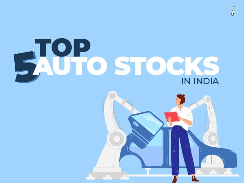 Top 5 Auto Stocks in India